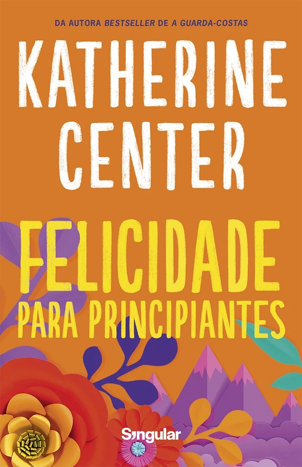 Felicidade para Principiantes