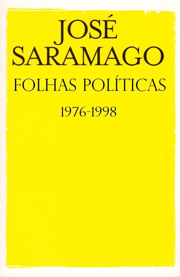 Folhas Políticas: 1976-1998