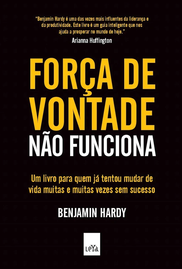 Força de vontade não funciona