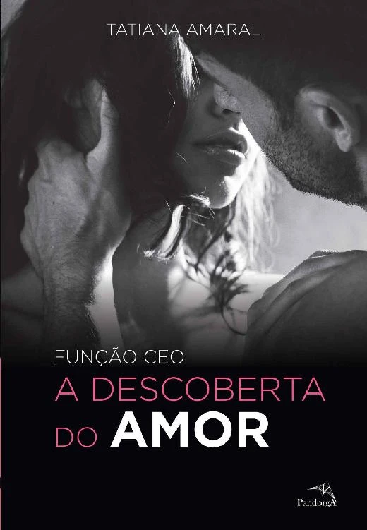 Função CEO - A Descoberta do Amor