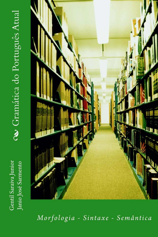 Gramática do Português Atual