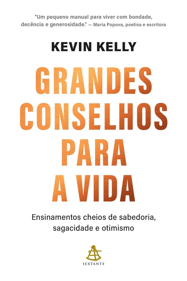 Grandes conselhos para a vida