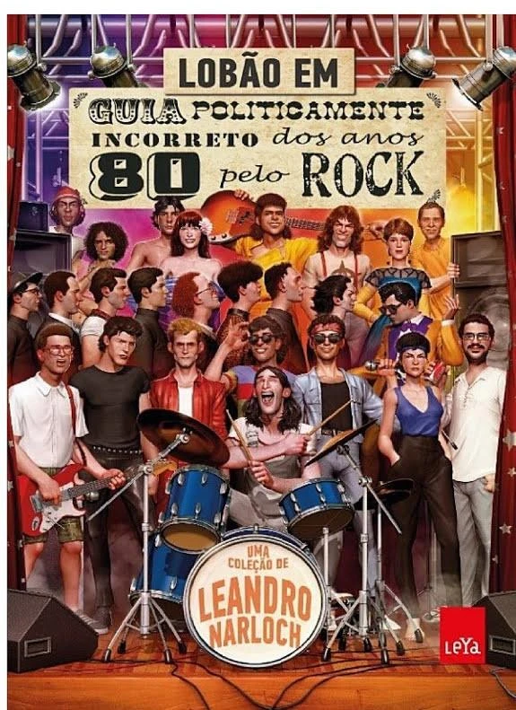 Guia Politicamente Incorreto dos Anos 80 pelo Rock