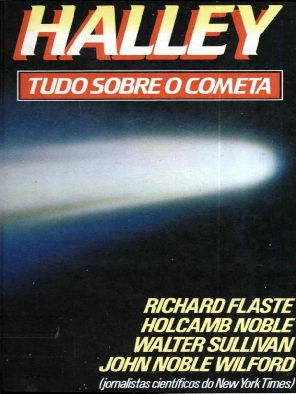 Halley - Tudo Sobre o Cometa