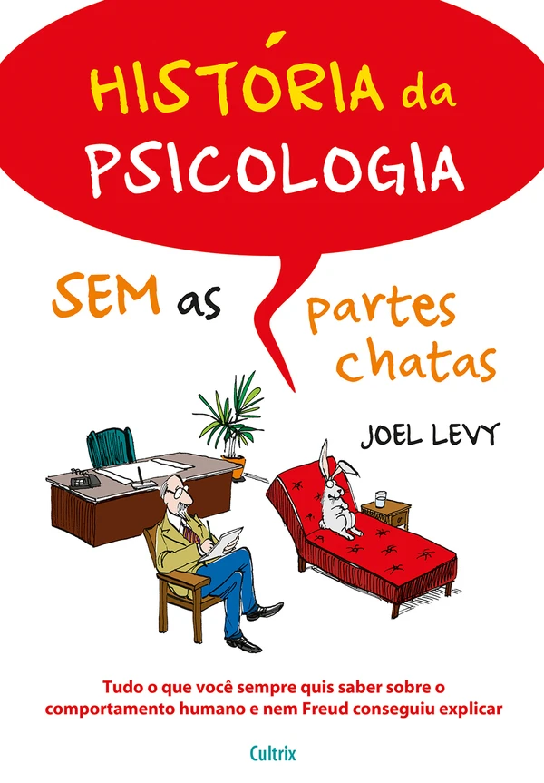 História da Psicologia Sem as Partes Chatas