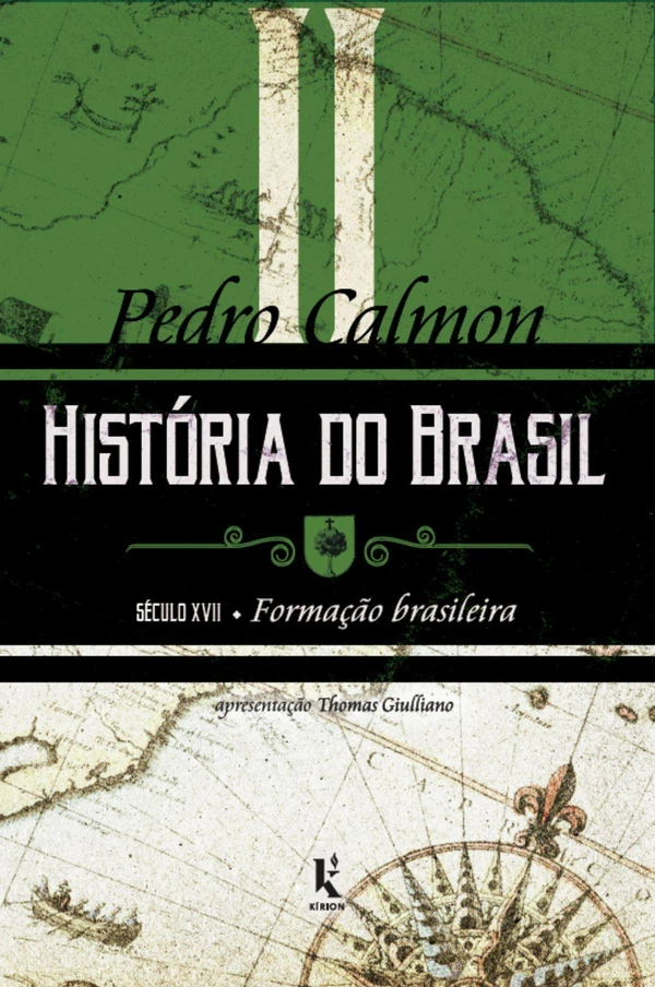 História do Brasil: século xvii – Formação brasileira