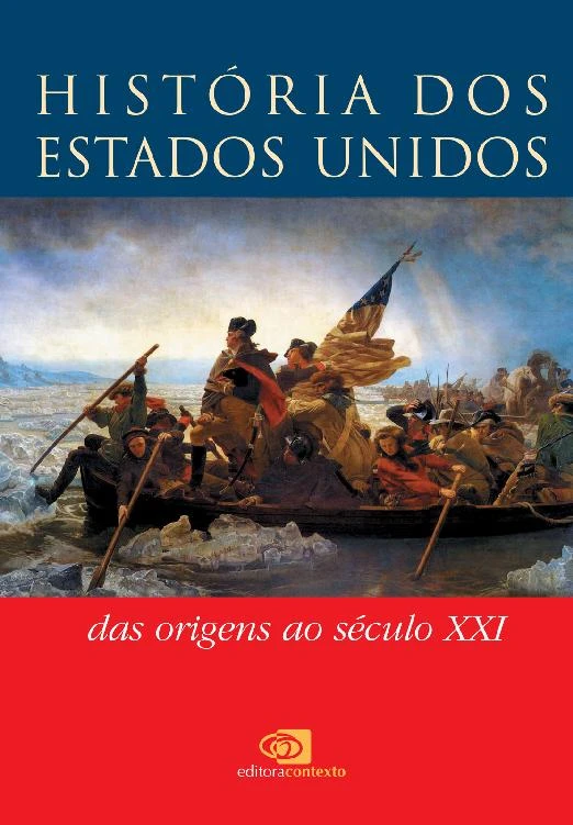 História dos Estados Unidos: Das Origens ao Século XXI