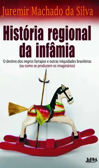 História Regional da Infâmia
