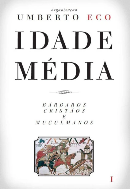 Idade Média – Bárbaros, cristãos e muçulmanos