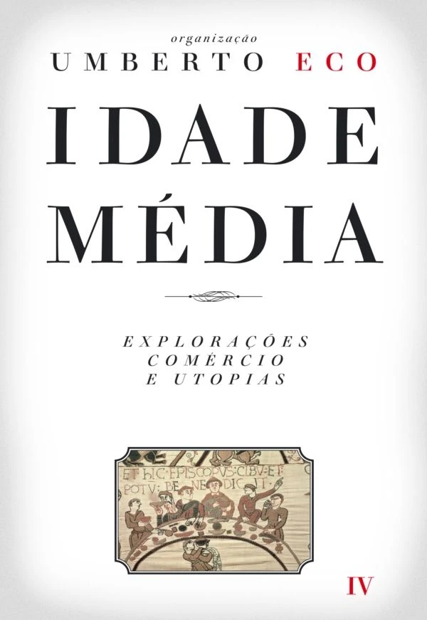 Idade Média – Explorações, Comércio e Utopias
