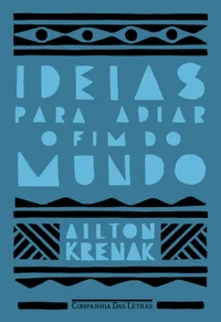 Baixar Ideias para adiar o fim do mundo Pdf ePub Ler Online