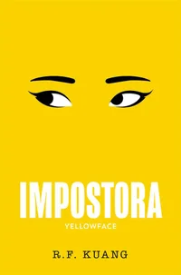 Impostora: Yellowface