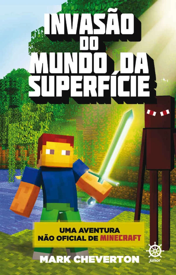 Invasão do Mundo da Superfície: Uma aventura não-oficial de Minecraft