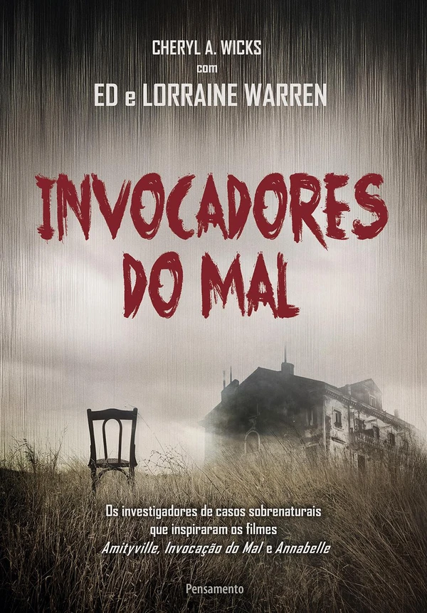 Invocadores do mal: os investigadores de casos sobrenaturais que inspiraram os filmes