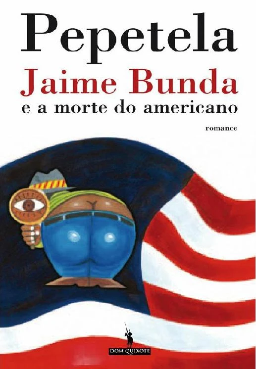 Jaime Bunda e a morte do americano
