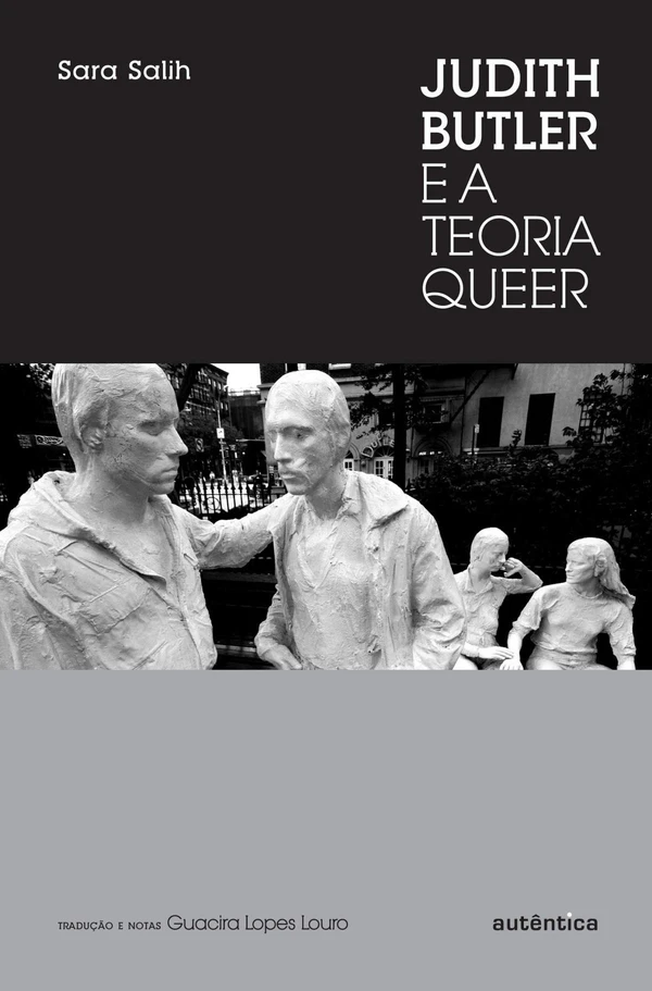 Judith Butler E a Teoria Queer