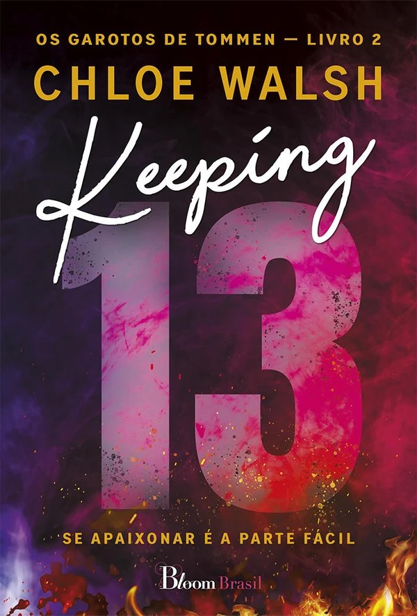 Keeping 13 Se apaixonar é a parte fácil