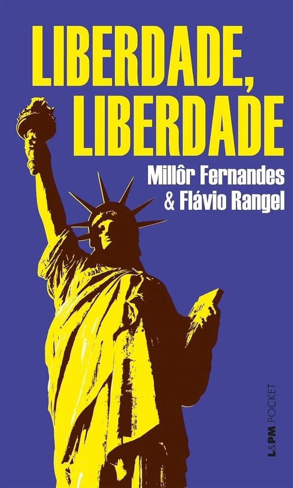 Liberdade, Liberdade