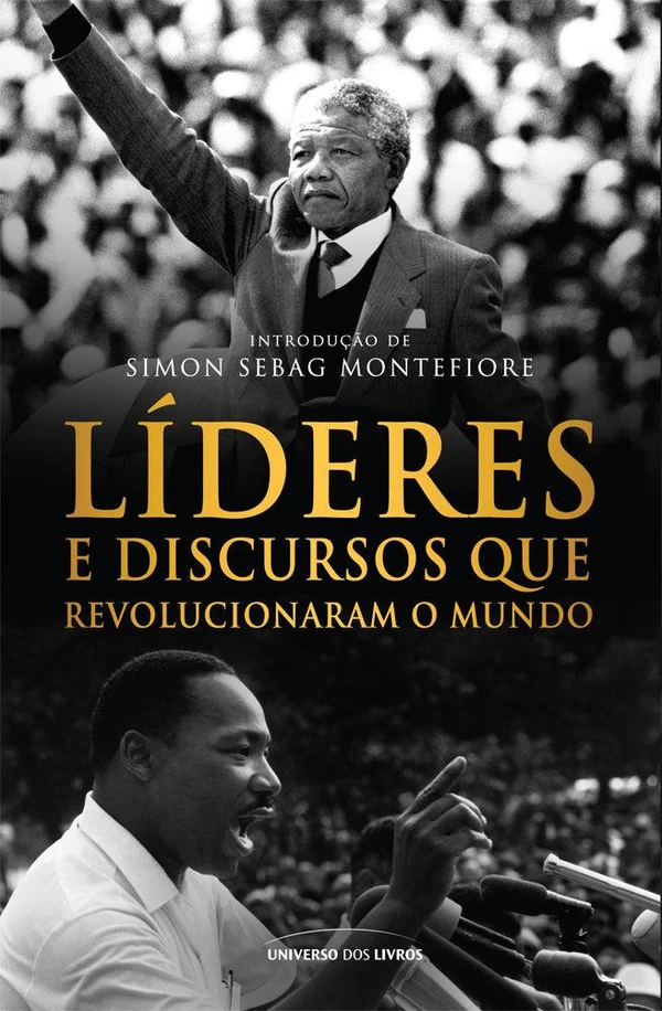 Líderes e Discursos que Revolucionaram o Mundo