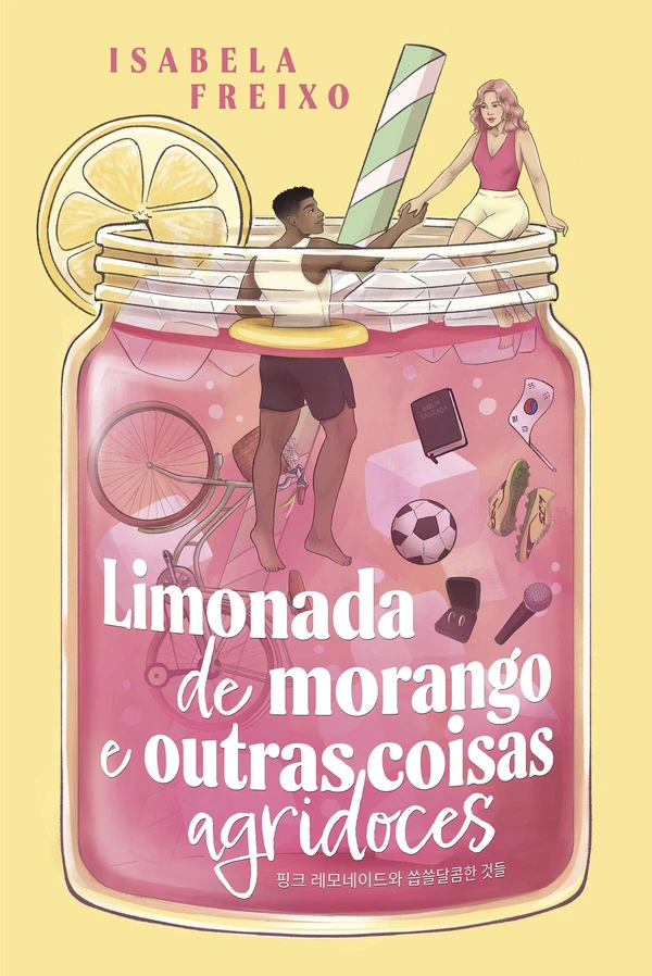 Limonada de morango e outras coisas agridoces