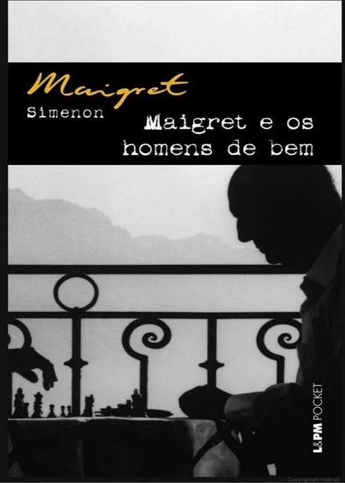 Maigret e os Homens de Bem