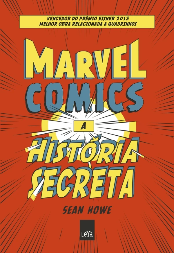 Marvel Comics: A História Secreta