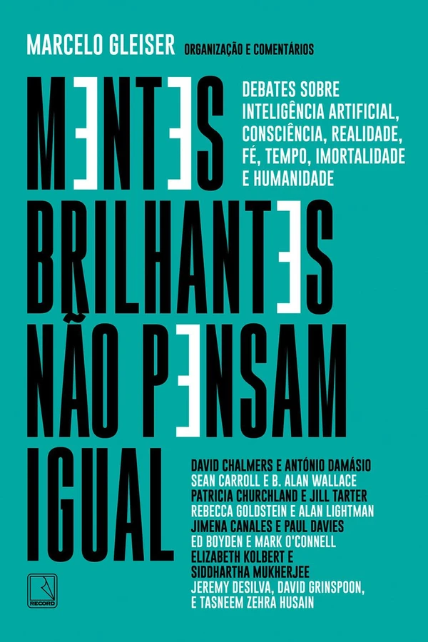 Mentes brilhantes não pensam igual