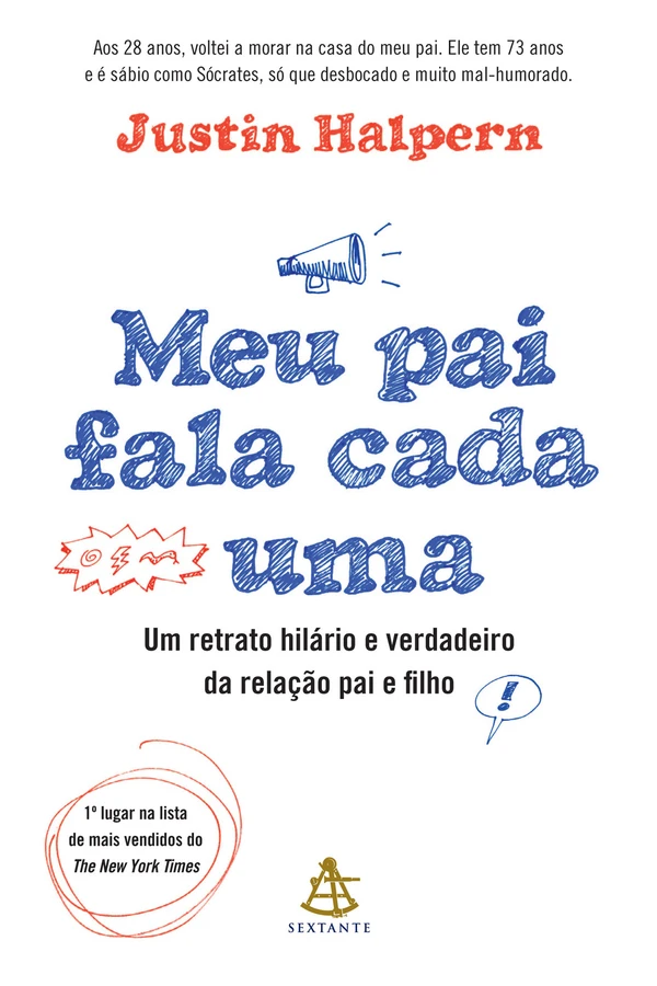 Meu pai fala cada uma