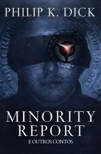 Baixar Minority Report (e outros contos) Pdf ePub Ler Online