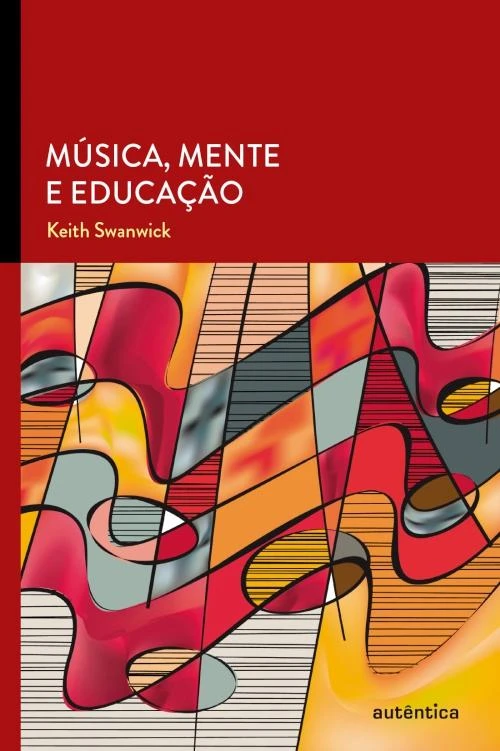 Música, mente e educação