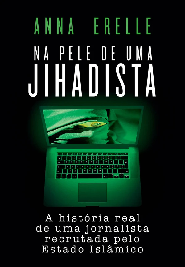 Na Pele de Uma Jihadista