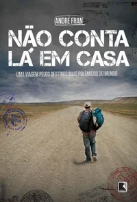 Baixar Não Conta Lá em Casa Pdf ePub Ler Online