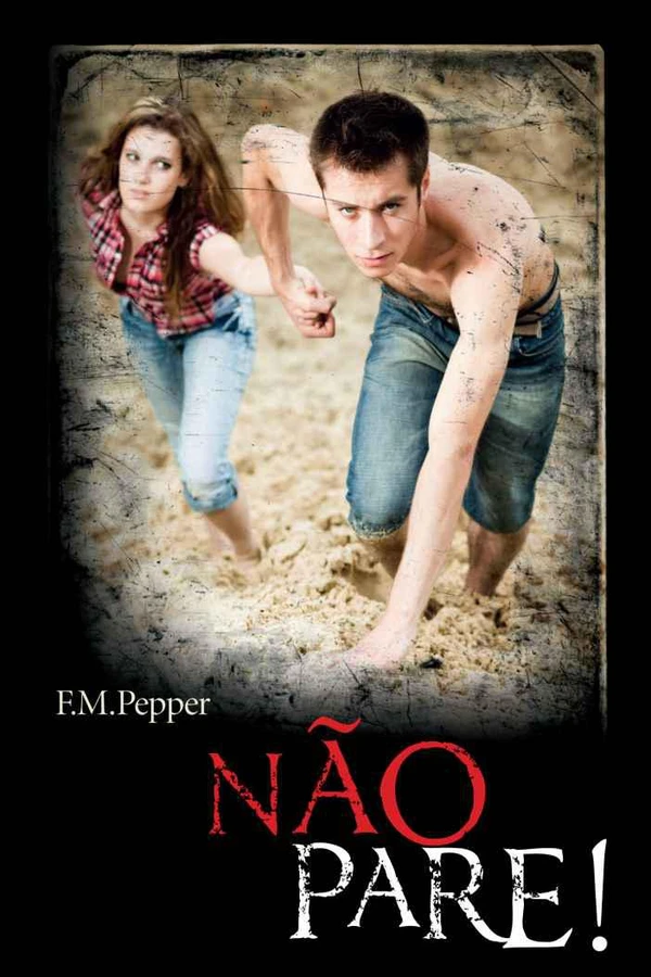 NÃO PARE!