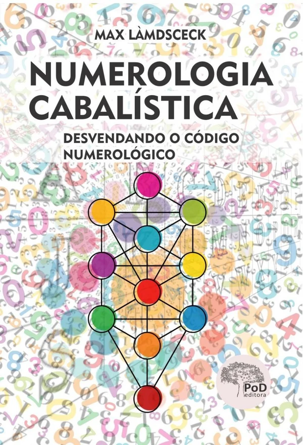 Numerologia Cabalística: Desvendando o Código Numerológico