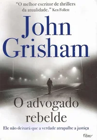 O advogado rebelde