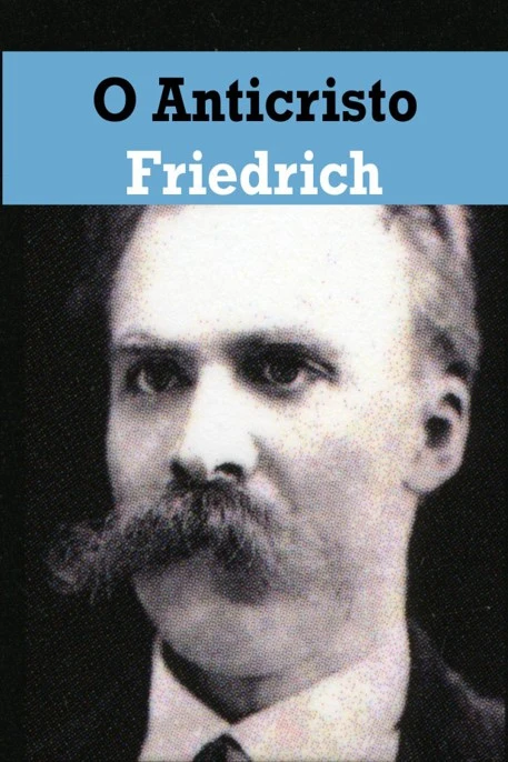O Anticristo E Ditirambos De Dionísio
