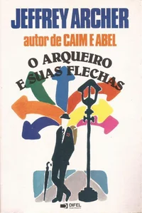 O arqueiro e suas flechas