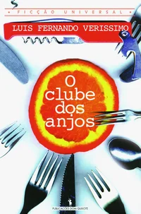 O Clube dos anjos - Gula