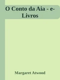Baixar O Conto da Aia Pdf ePub Ler Online