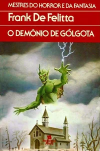 O Demônio de Gólgota