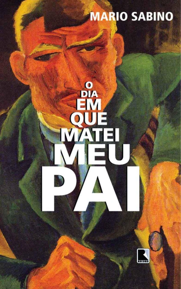 O Dia em que Matei Meu Pai