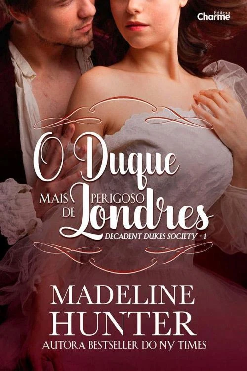 O Duque Mais Perigoso de Londres