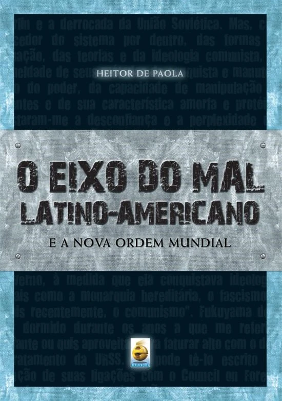 O Eixo do Mal Latino-Americano