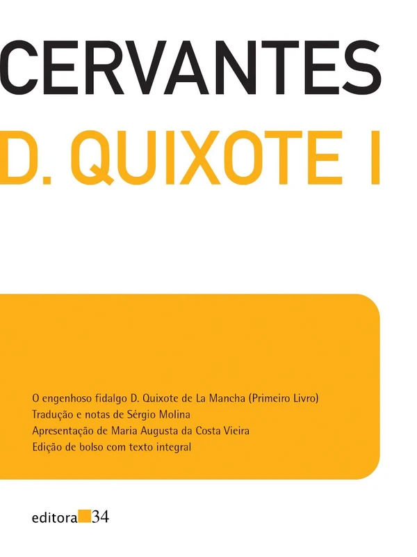 O engenhoso fidalgo D. Quixote de La Mancha
