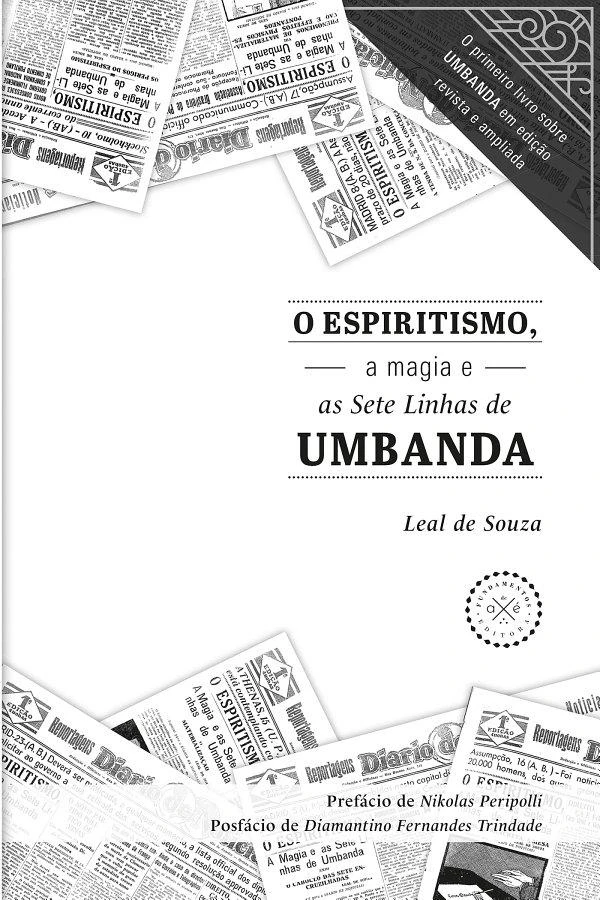 O Espiritismo, a magia e as Sete Linhas de Umbanda