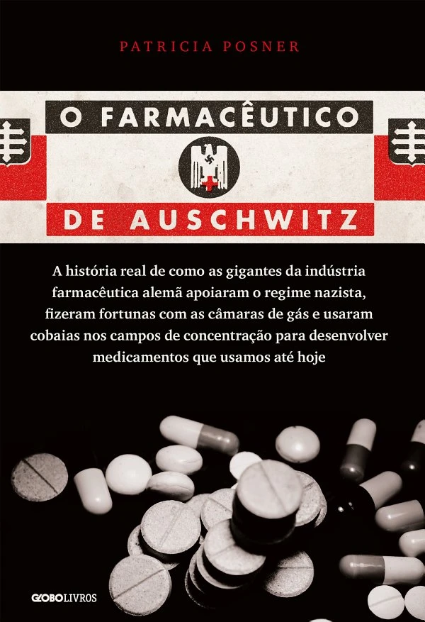 O farmacêutico de Auschwitz