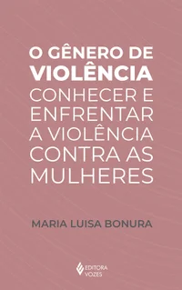 O  Gênero de Violência