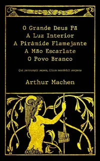O Grande Deus Pã e Outros Contos de Horror