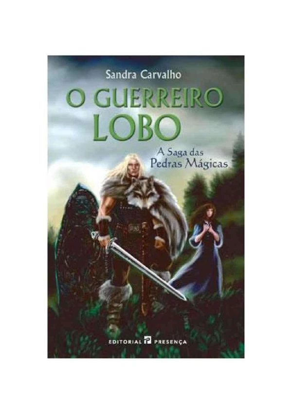 O Guerreiro Lobo