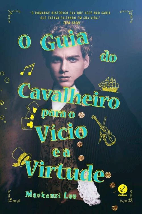 O Guia do Cavalheiro Para o Vício e a Virtude